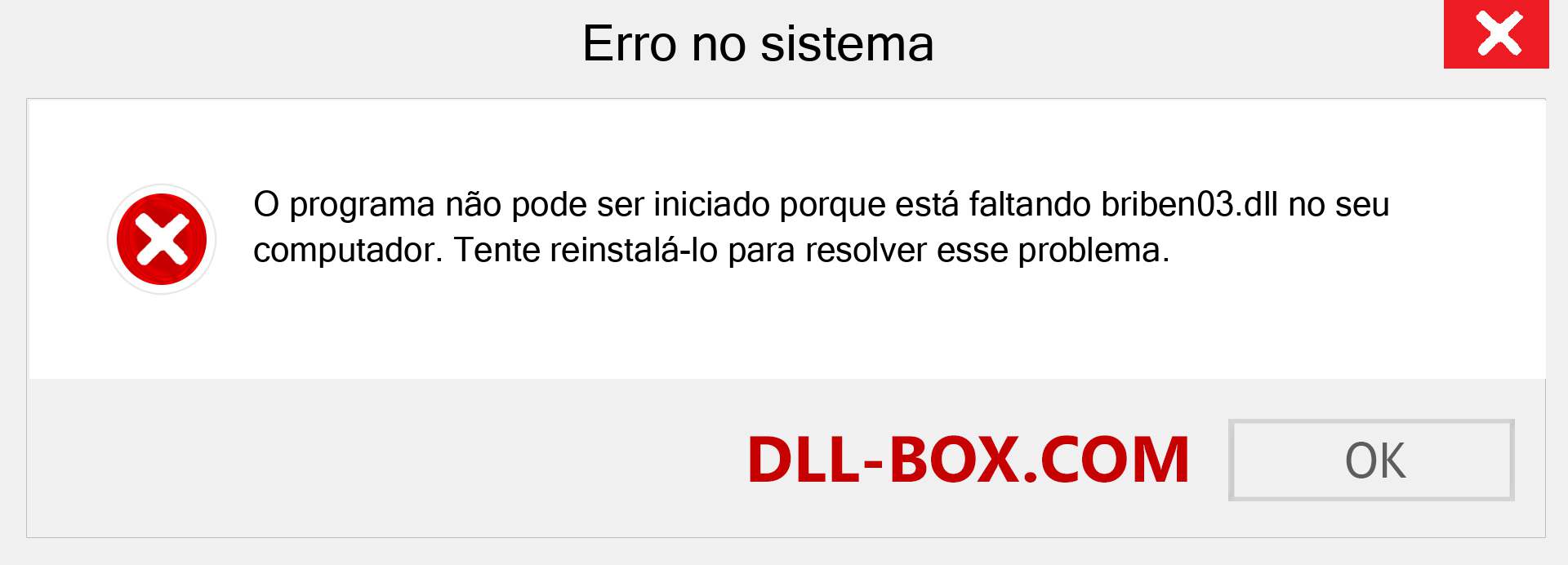 Arquivo briben03.dll ausente ?. Download para Windows 7, 8, 10 - Correção de erro ausente briben03 dll no Windows, fotos, imagens